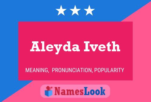 Aleyda Iveth Namensposter