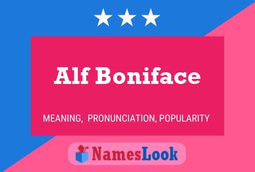 Alf Boniface Namensposter