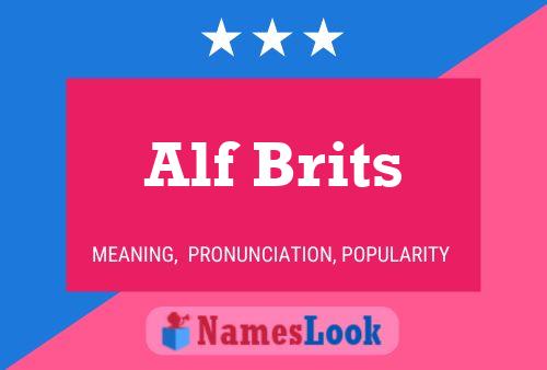 Alf Brits Namensposter