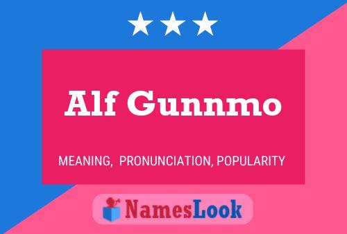 Alf Gunnmo Namensposter