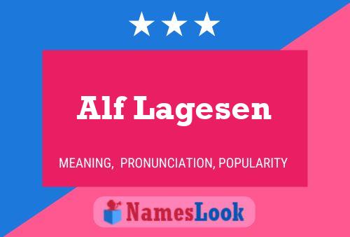 Alf Lagesen Namensposter