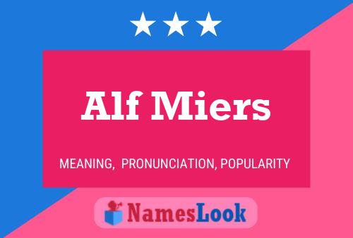 Alf Miers Namensposter