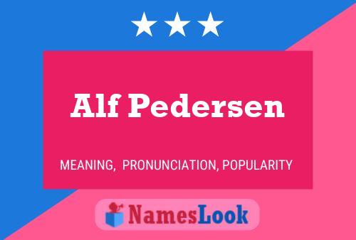 Alf Pedersen Namensposter