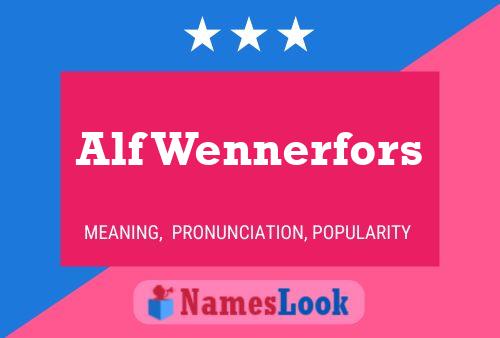 Alf Wennerfors Namensposter