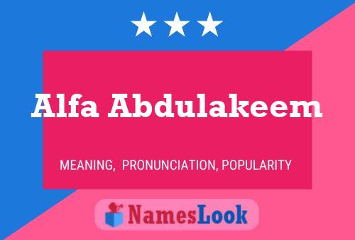 Alfa Abdulakeem Namensposter