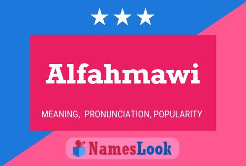 Alfahmawi Namensposter