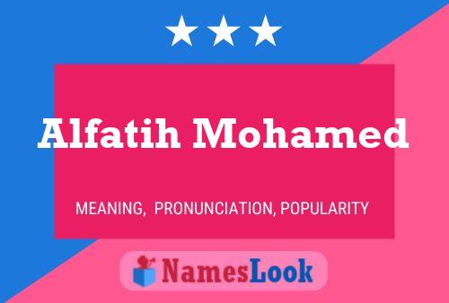 Alfatih Mohamed Namensposter