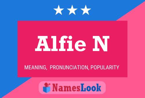 Alfie N Namensposter