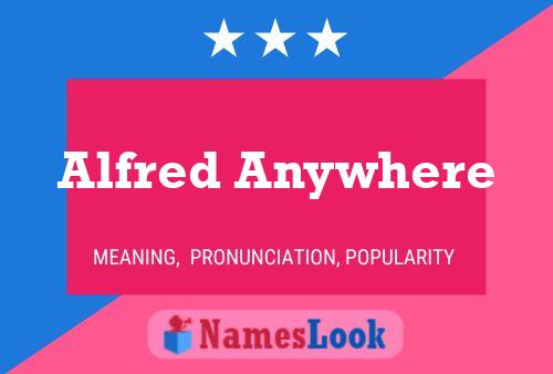 Alfred Anywhere Namensposter