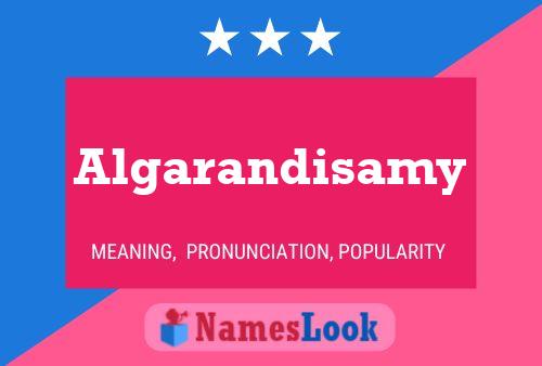 Algarandisamy Namensposter