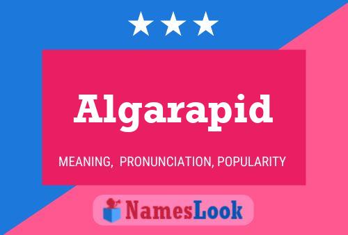 Algarapid Namensposter