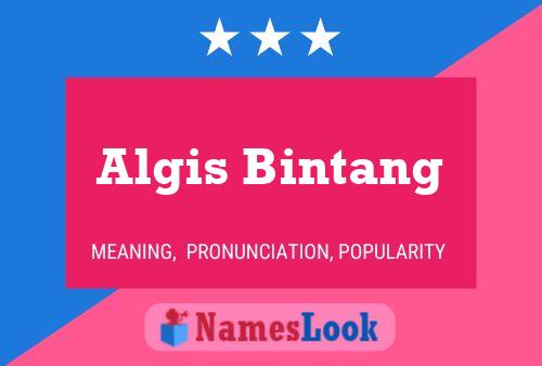 Algis Bintang Namensposter