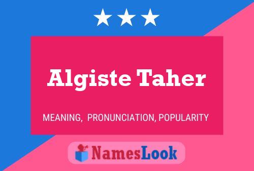 Algiste Taher Namensposter