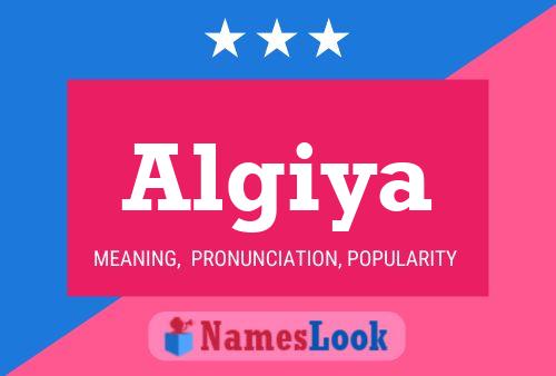 Algiya Namensposter