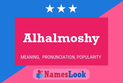 Alhalmoshy Namensposter