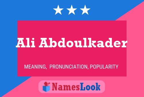 Ali Abdoulkader Namensposter