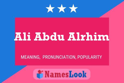 Ali Abdu Alrhim Namensposter