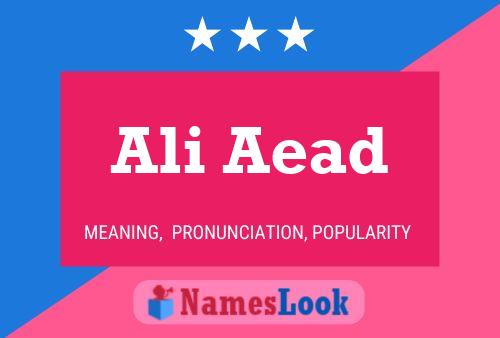 Ali Aead Namensposter