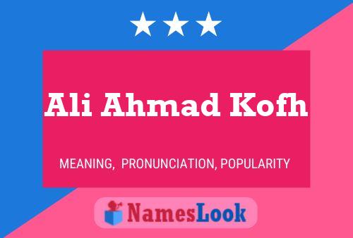 Ali Ahmad Kofh Namensposter