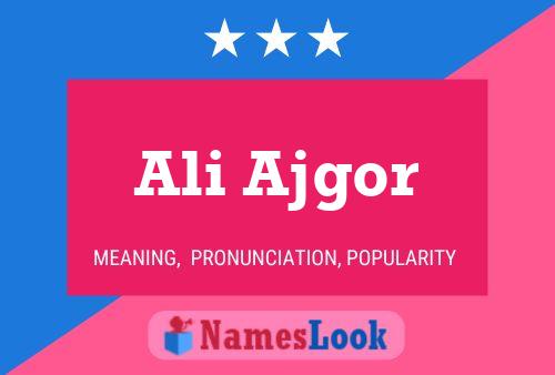 Ali Ajgor Namensposter