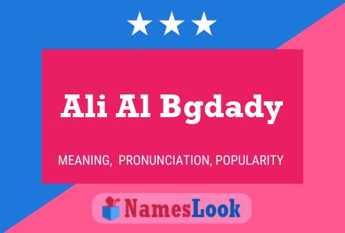 Ali Al Bgdady Namensposter