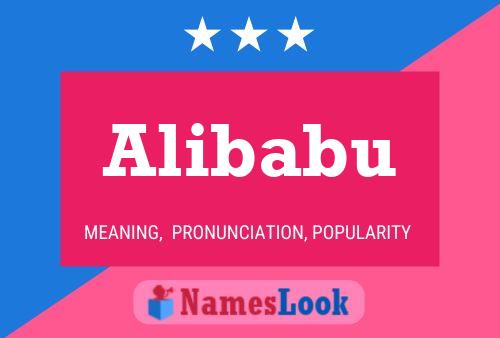 Alibabu Namensposter