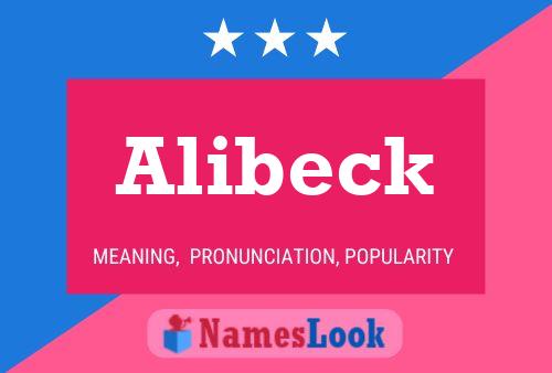 Alibeck Namensposter