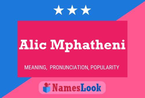 Alic Mphatheni Namensposter