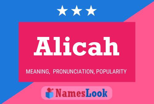 Alicah Namensposter