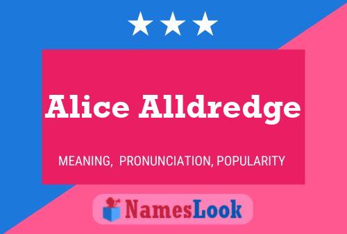 Alice Alldredge Namensposter