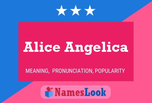 Alice Angelica Namensposter