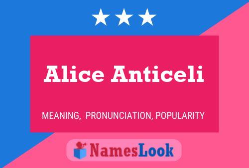 Alice Anticeli Namensposter