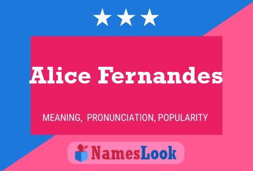 Alice Fernandes Namensposter