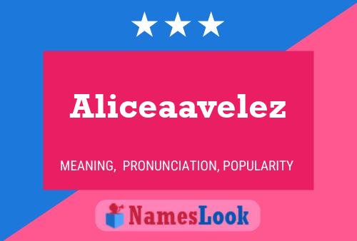 Aliceaavelez Namensposter