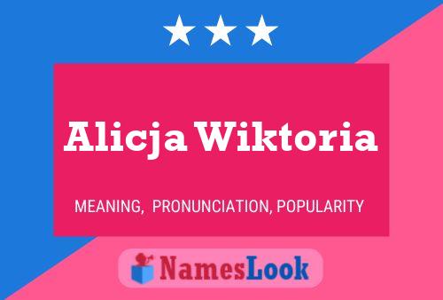 Alicja Wiktoria Namensposter