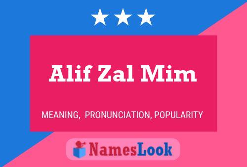 Alif Zal Mim Namensposter