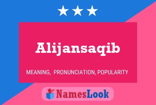 Alijansaqib Namensposter