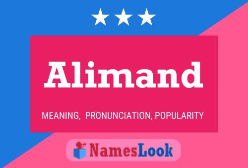 Alimand Namensposter