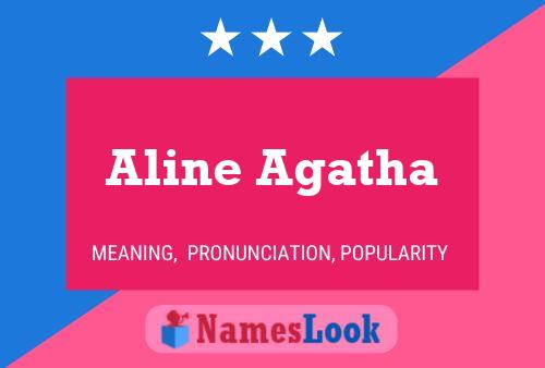 Aline Agatha Namensposter