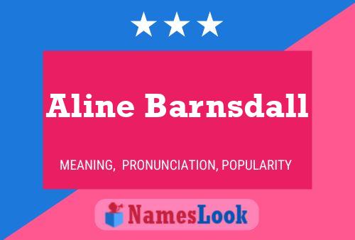 Aline Barnsdall Namensposter