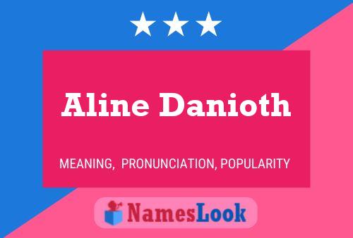 Aline Danioth Namensposter