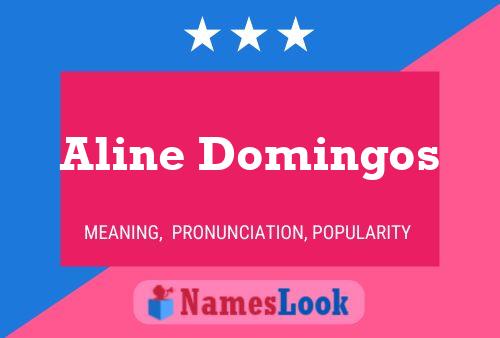 Aline Domingos Namensposter