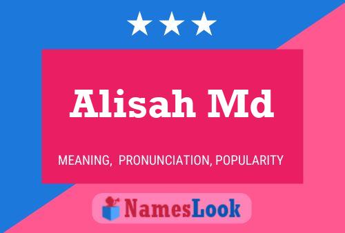 Alisah Md Namensposter