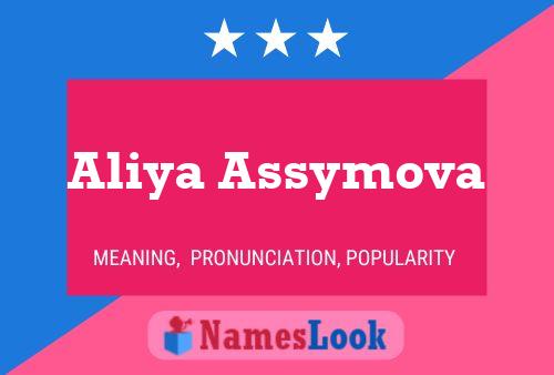 Aliya Assymova Namensposter