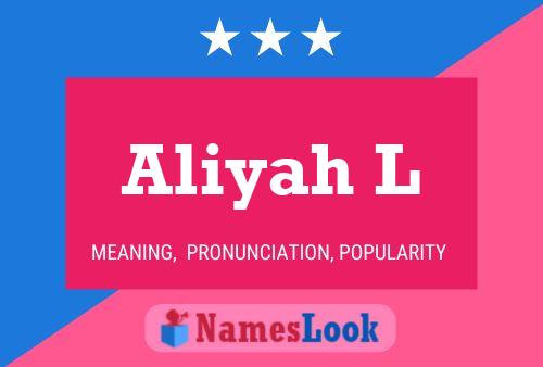 Aliyah L Namensposter