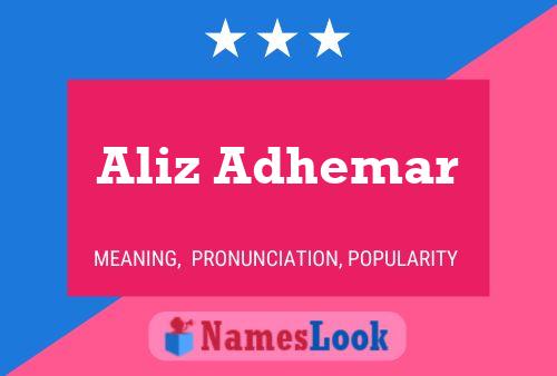 Aliz Adhemar Namensposter