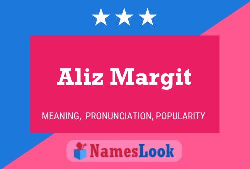 Aliz Margit Namensposter