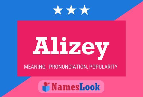 Alizey Namensposter