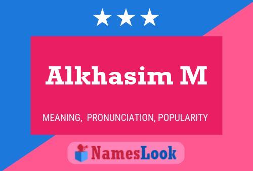 Alkhasim M Namensposter