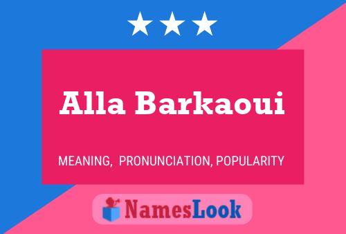 Alla Barkaoui Namensposter